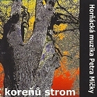 Z koreňů strom (2007)