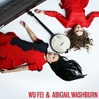 Wu Fei and Abigail Washburn (2020)