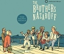The Brothers Nazaroff - Jiddiš punk s rudou hvězdou na čele